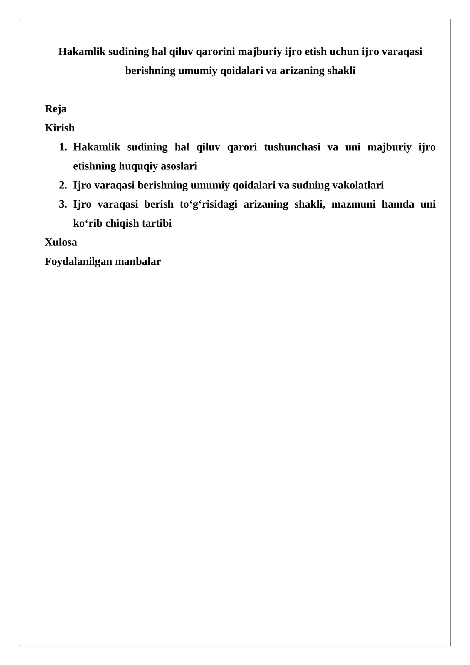 Hakamlik sudining hal qiluv qarorini majburiy ijro etish uchun ijro varaqasi berishning umumiy qoidalari va arizaning shakli