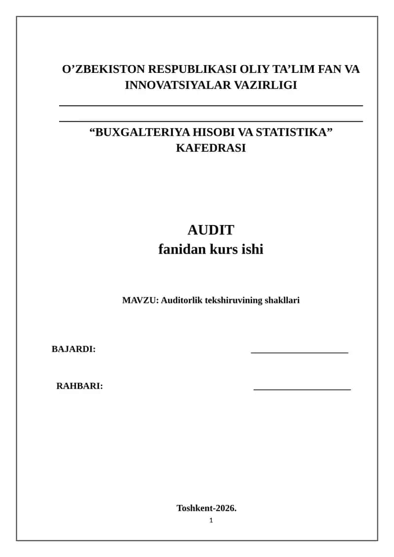 Auditorlik tekshiruvining shakllari