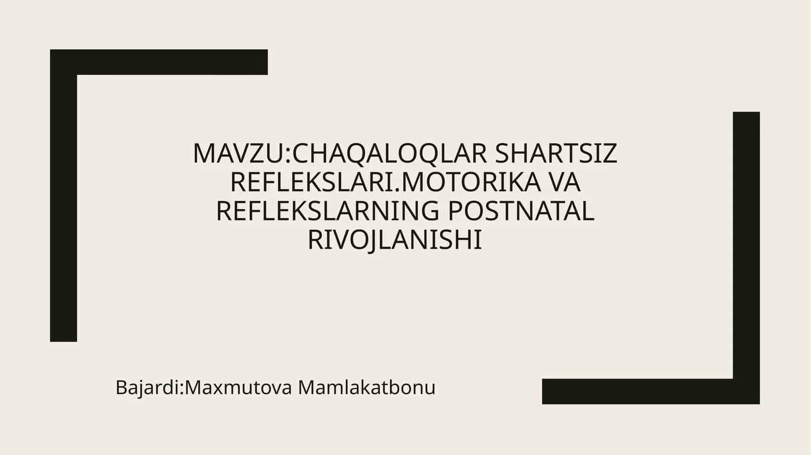 Chaqaloqlar shartsiz reflekslari