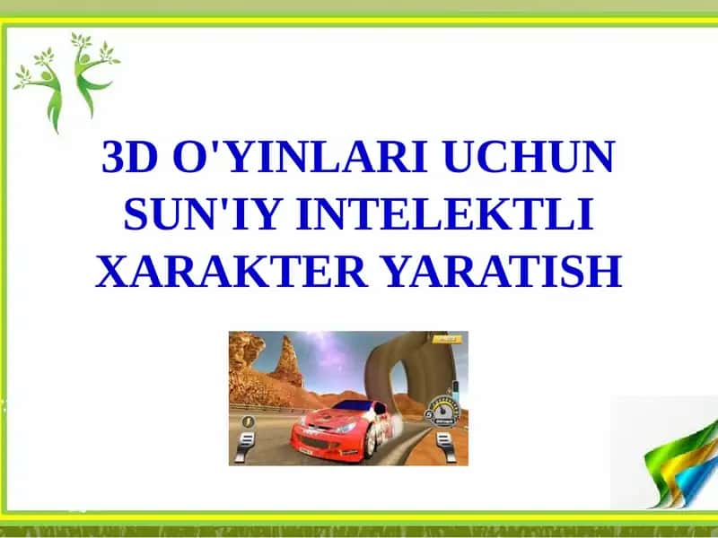3D O'YINLARI UCHUN SUN'IY INTELEKTLI XARAKTER YARATISH