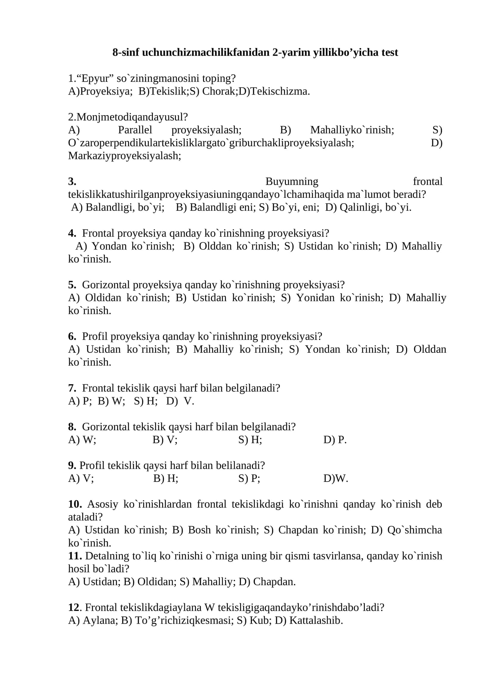 8-sinf uchunchizmachilikfanidan 2-yarim yillikbo’yicha test