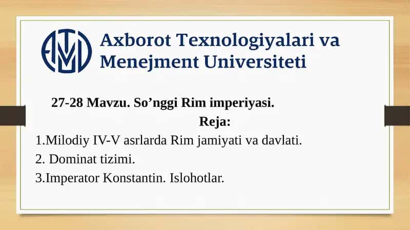 Mavzu: So’nggi Rim imperiyasi