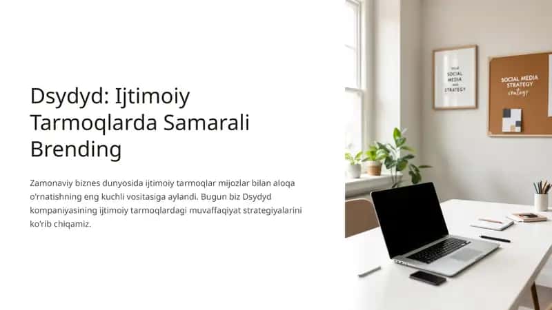 Dsydyd: Ijtimoiy Tarmoqlarda Samarali Brending