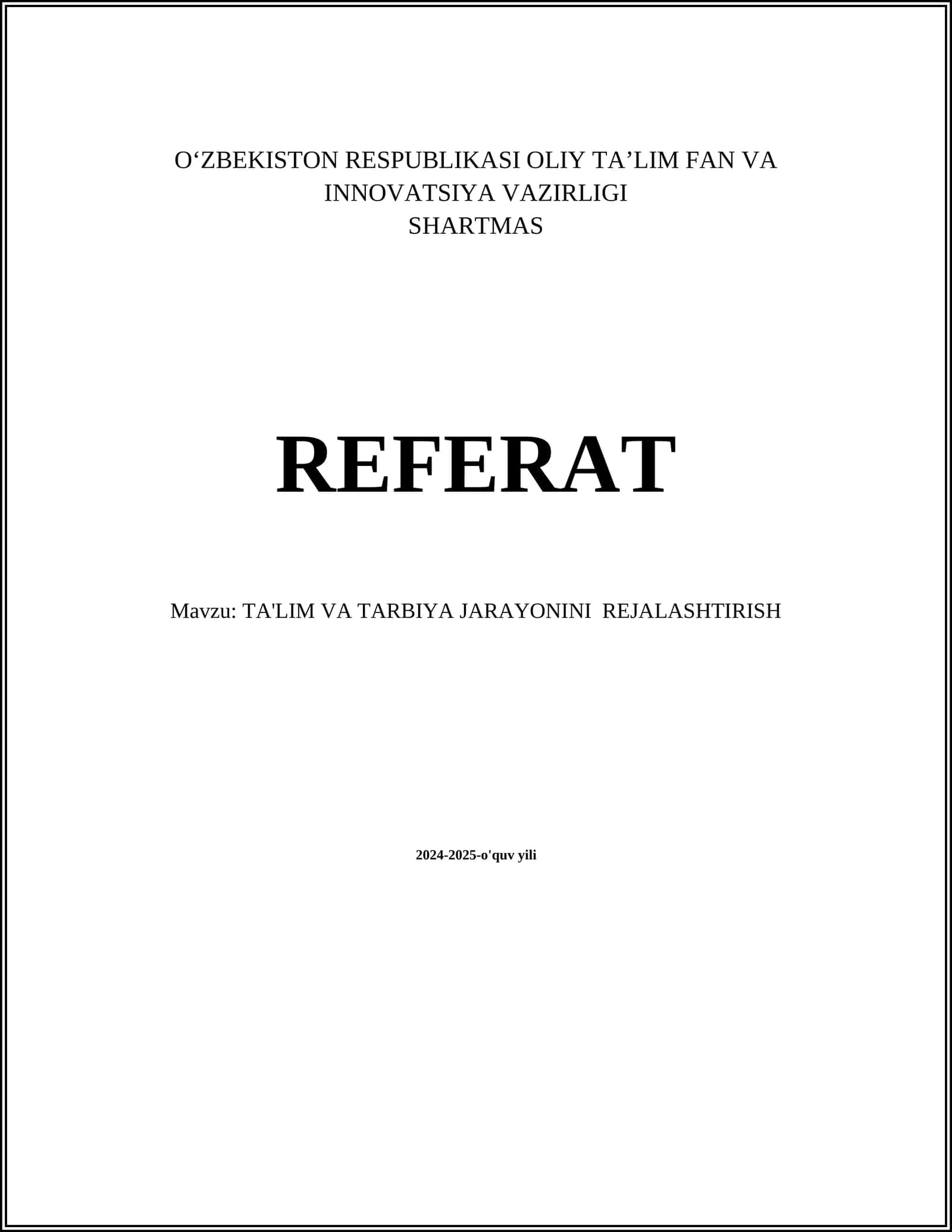 TA'LIM VA TARBIYA JARAYONINI REJALASHTIRISH