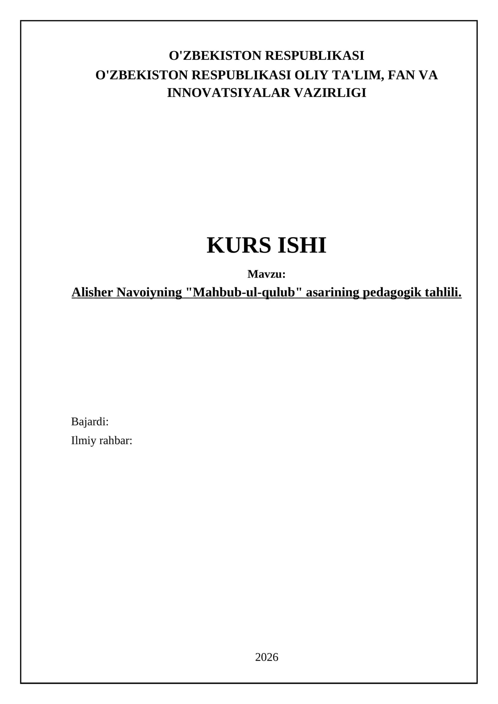 Alisher Navoiyning "Mahbub-ul-qulub" asarining pedagogik tahlili