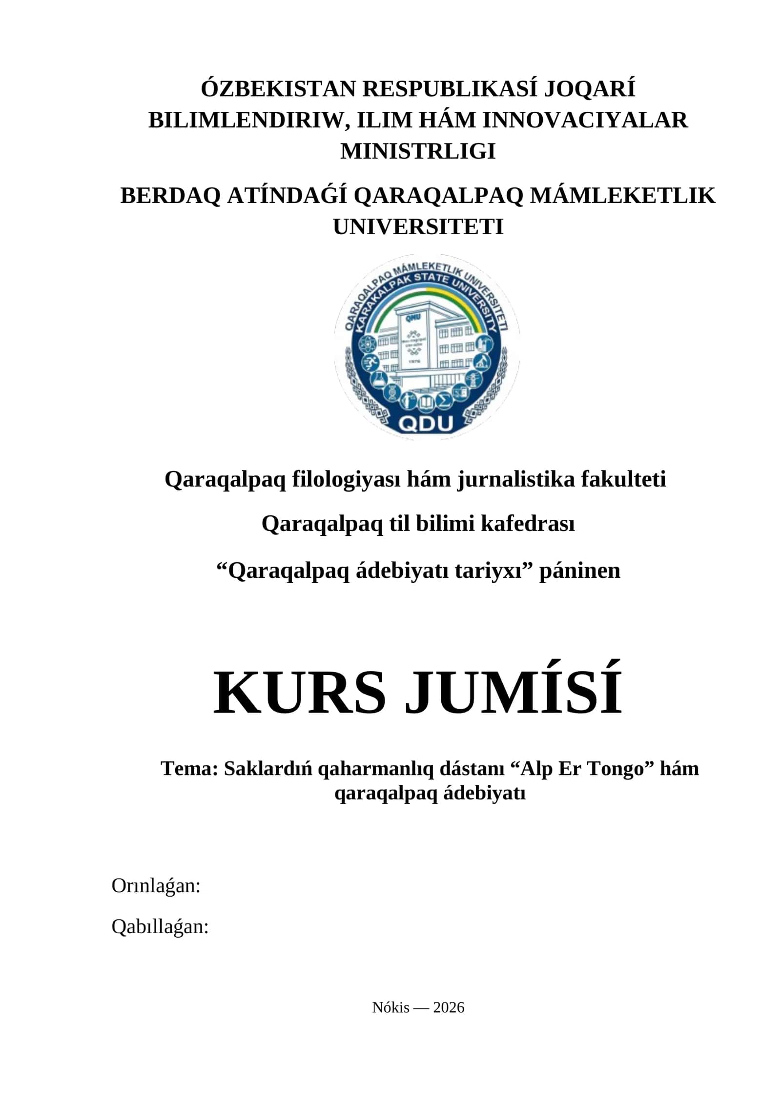 Saklardıń qaharmanlıq dástanı “Alp Er Tongo” hám qaraqalpaq ádebiyatı KURS JUMÍSÍ