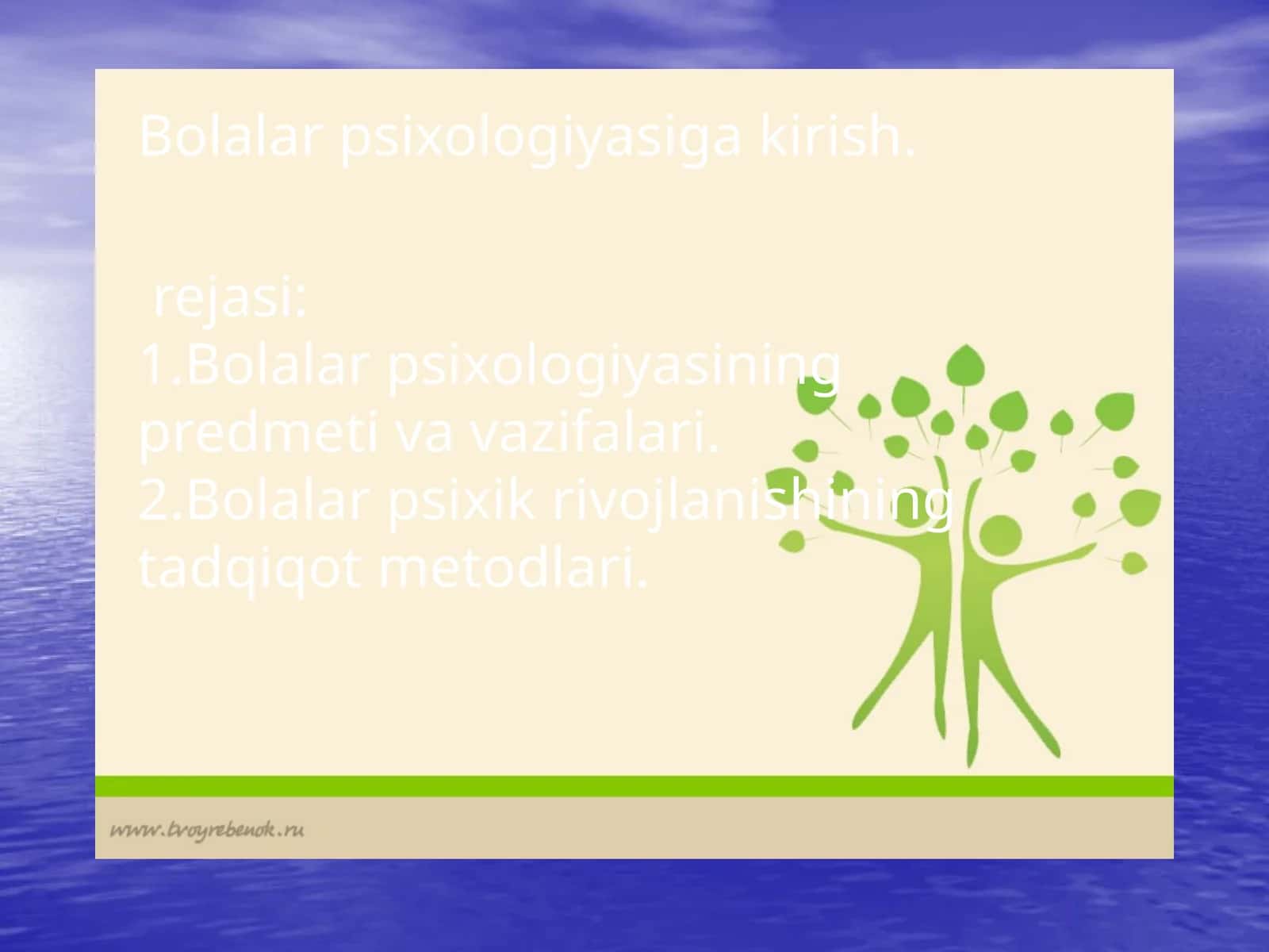 Bolalar psixologiyasiga kirish