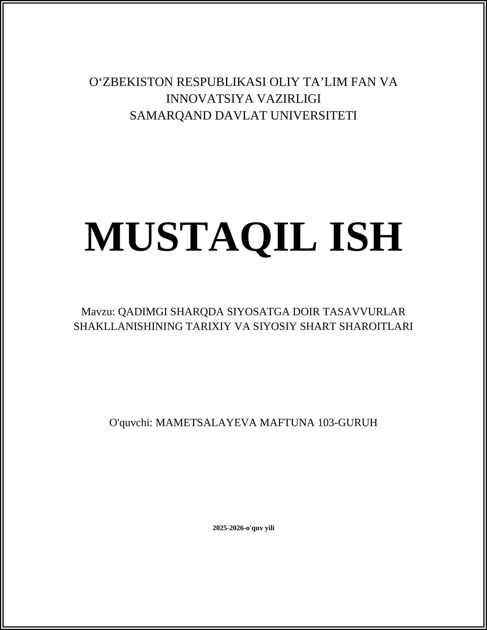 QADIMGI SHARQDA SIYOSATGA DOIR TASAVVURLAR SHAKLLANISHINING TARIXIY VA SIYOSIY SHART SHAROITLARI