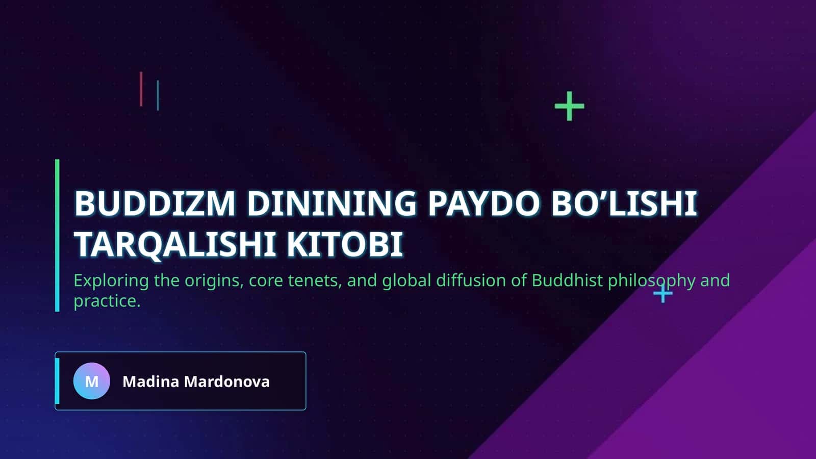 Buddizm dinining paydo bo’lishi tarqalishi kitobi