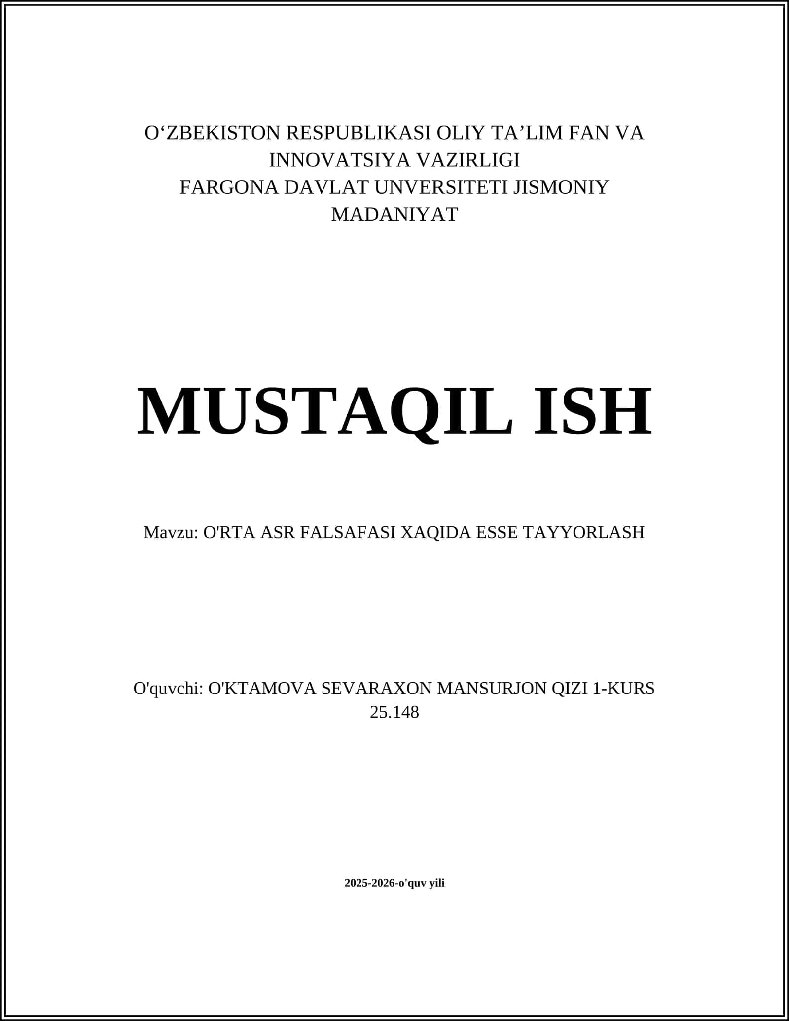 O'RTA ASR FALSAFASI XAQIDA ESSE TAYYORLASH