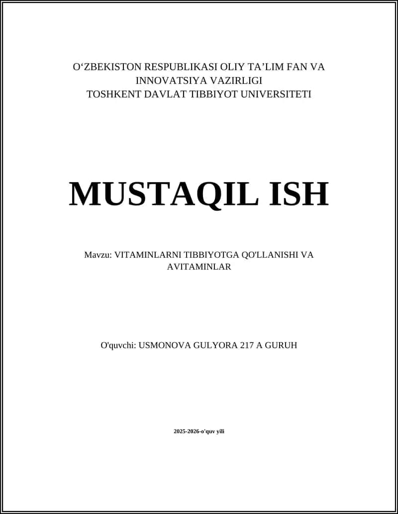 VITAMINLARNI TIBBIYOTGA QO'LLANISHI VA AVITAMINLAR