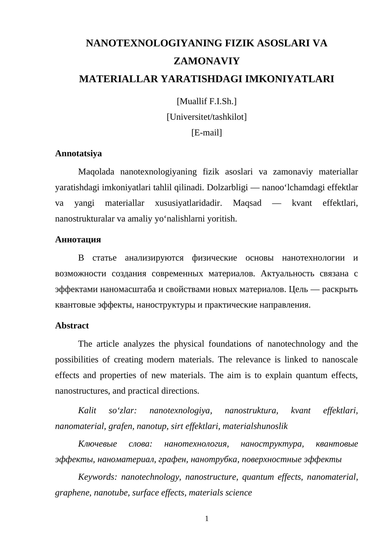 NANOTEXNOLOGIYANING FIZIK ASOSLARI VA ZAMONAVIY MATERIALLAR YARATISHDAGI IMKONIYATLARI