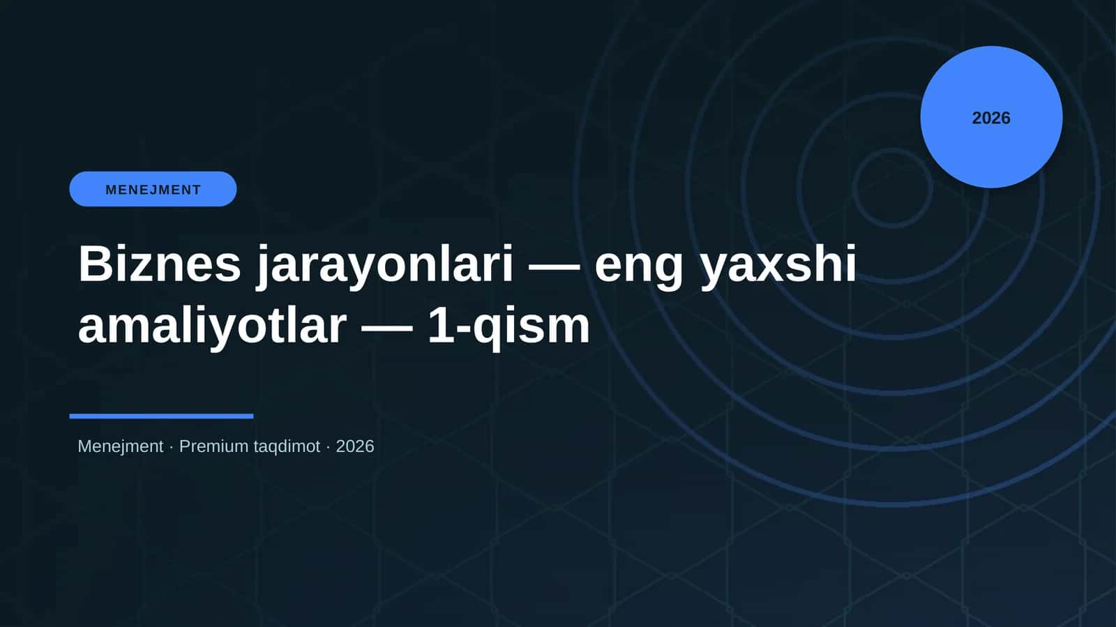 Biznes jarayonlari — eng yaxshi amaliyotlar — 1-qism