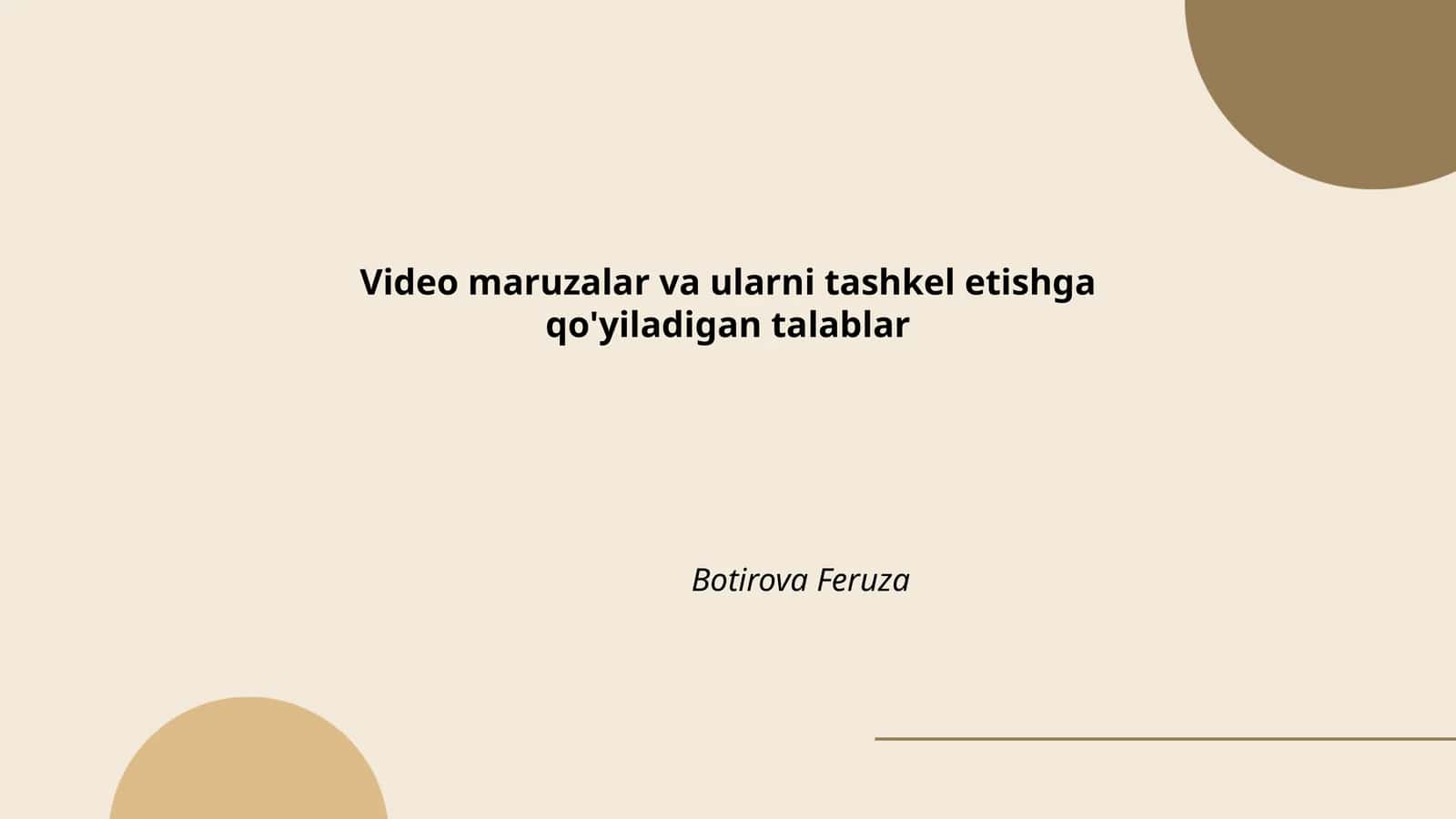 Video ma'ruzalar uchun texnik talablar