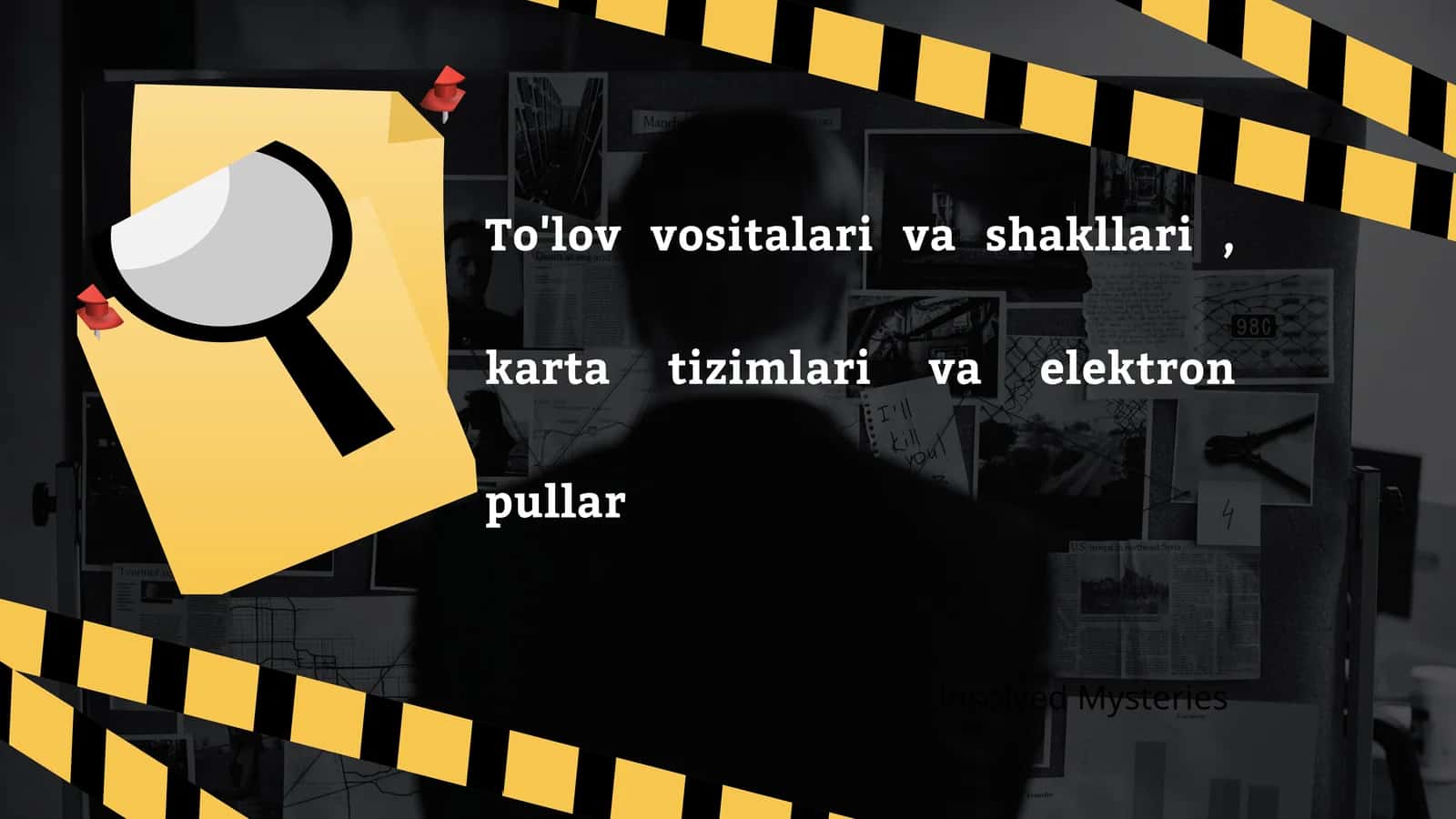To'lov vositalari va shakllari, karta tizimlari va elektron pullar