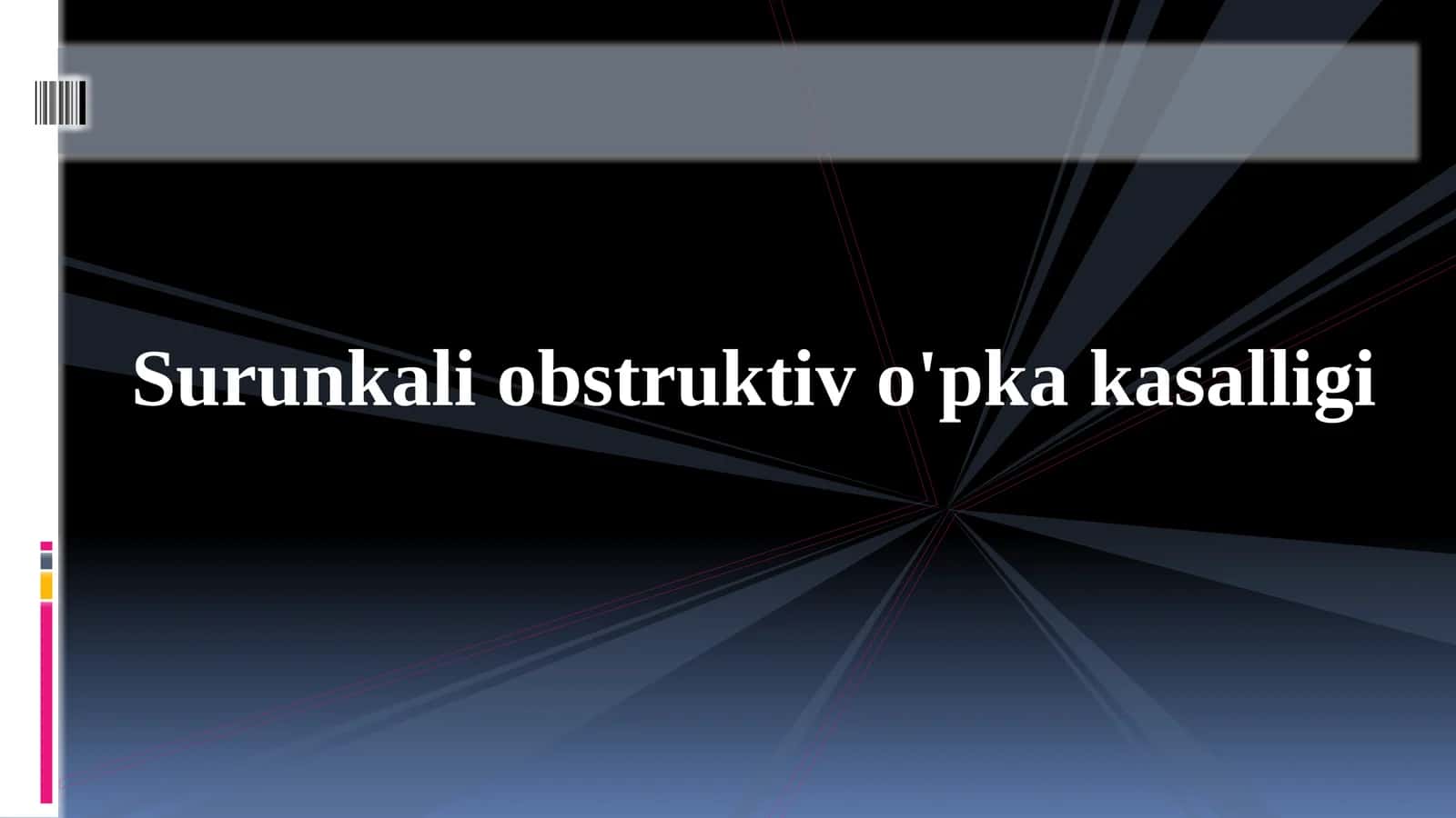Surunkali obstruktiv o'pka kasalligi