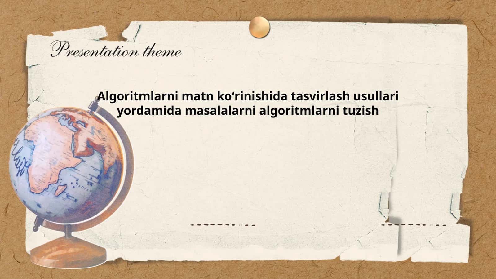 Algoritm tushunchasi va uning asosiy xususiyatlari