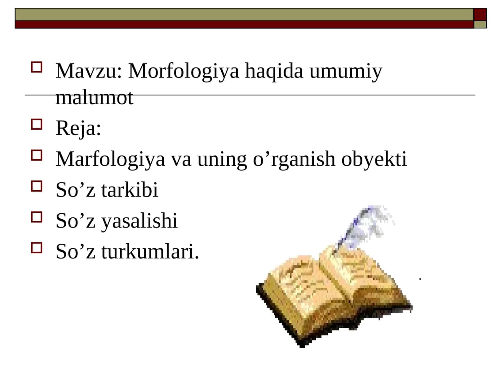 Morfologiya haqida umumiy malumot