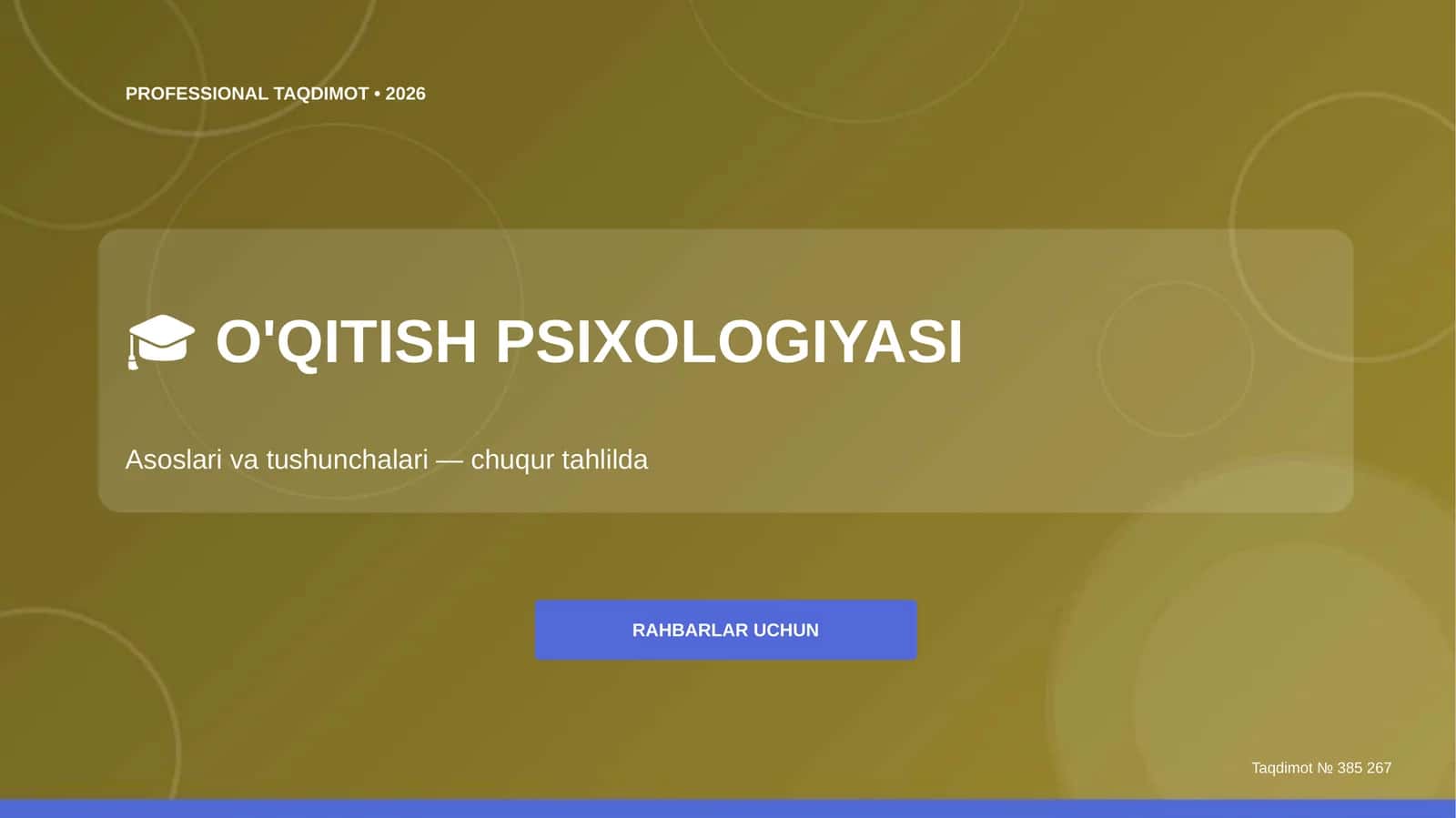 O'qitish psixologiyasi: asoslari va tushunchalari (chuqur tahlilda)