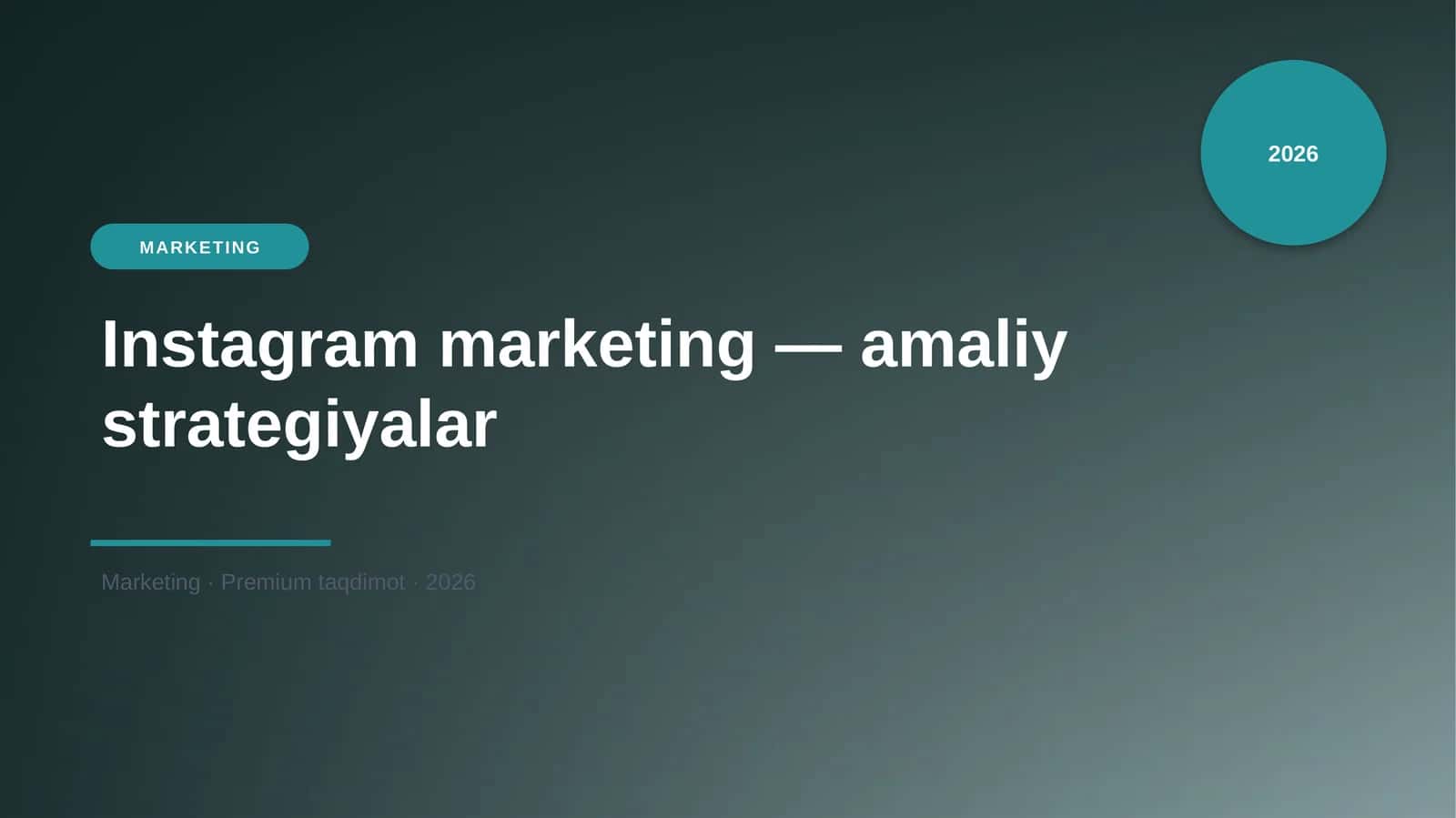 Instagram marketing — amaliy strategiyalar