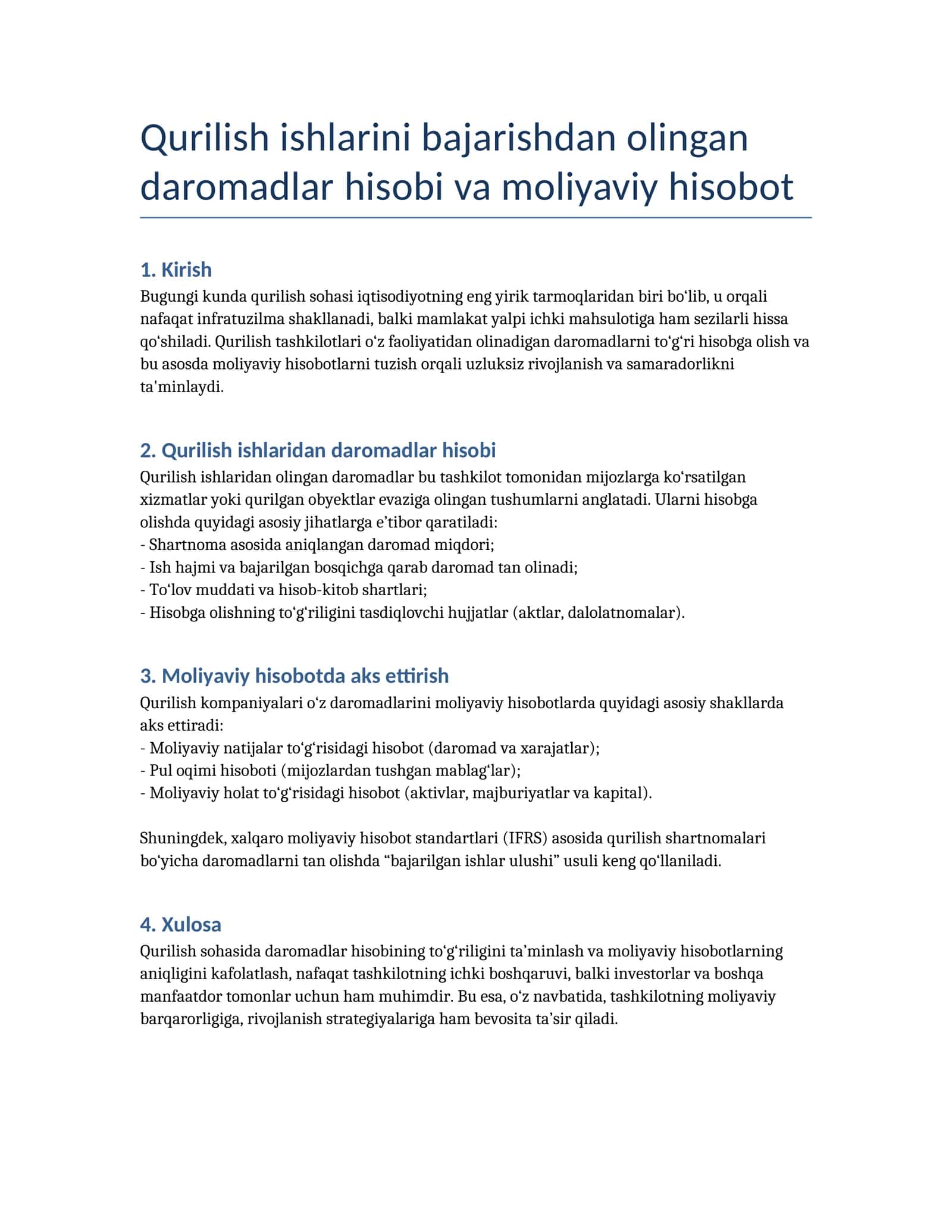 Qurilish ishlarini bajarishdan olingan daromadlar hisobi va moliyaviy hisobot