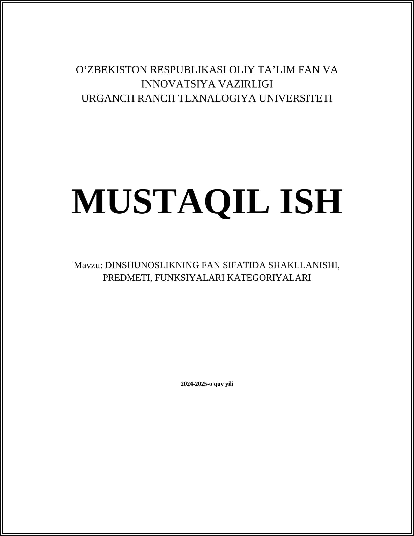 DINSHUNOSLIKNING FAN SIFATIDA SHAKLLANISHI, PREDMETI, FUNKSIYALARI KATEGORIYALARI