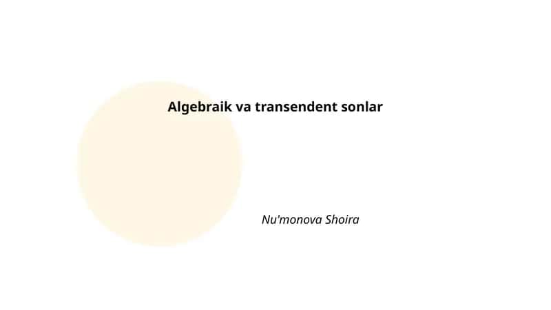 Algebraik va transendent sonlar