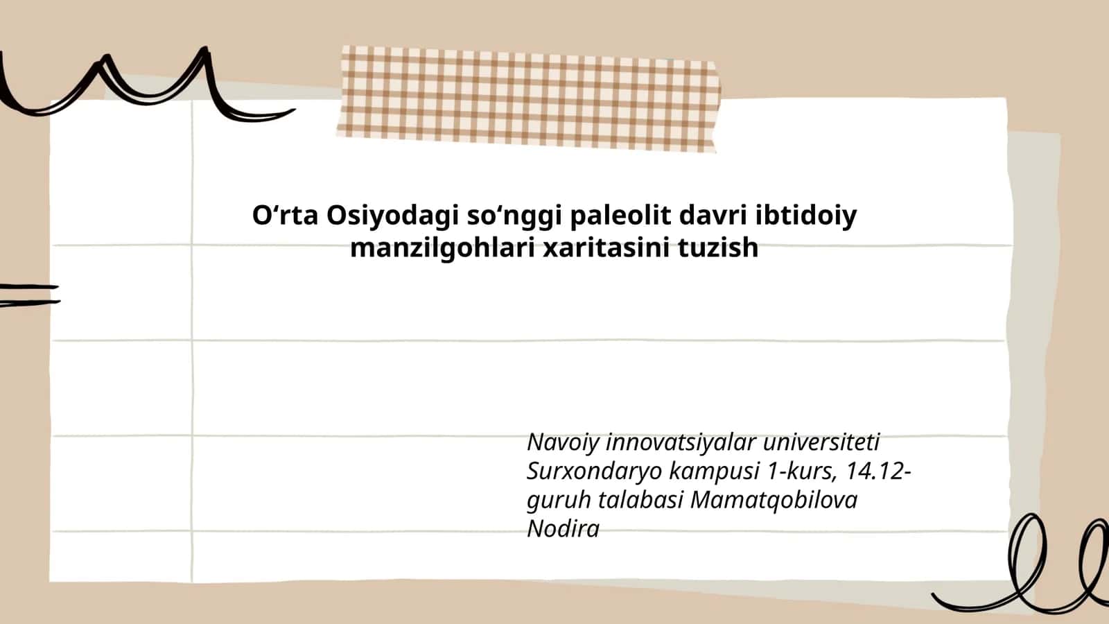 Oʻrta Osiyodagi soʻnggi paleolit davri ibtidoiy manzilgohlari xaritasini tuzish
