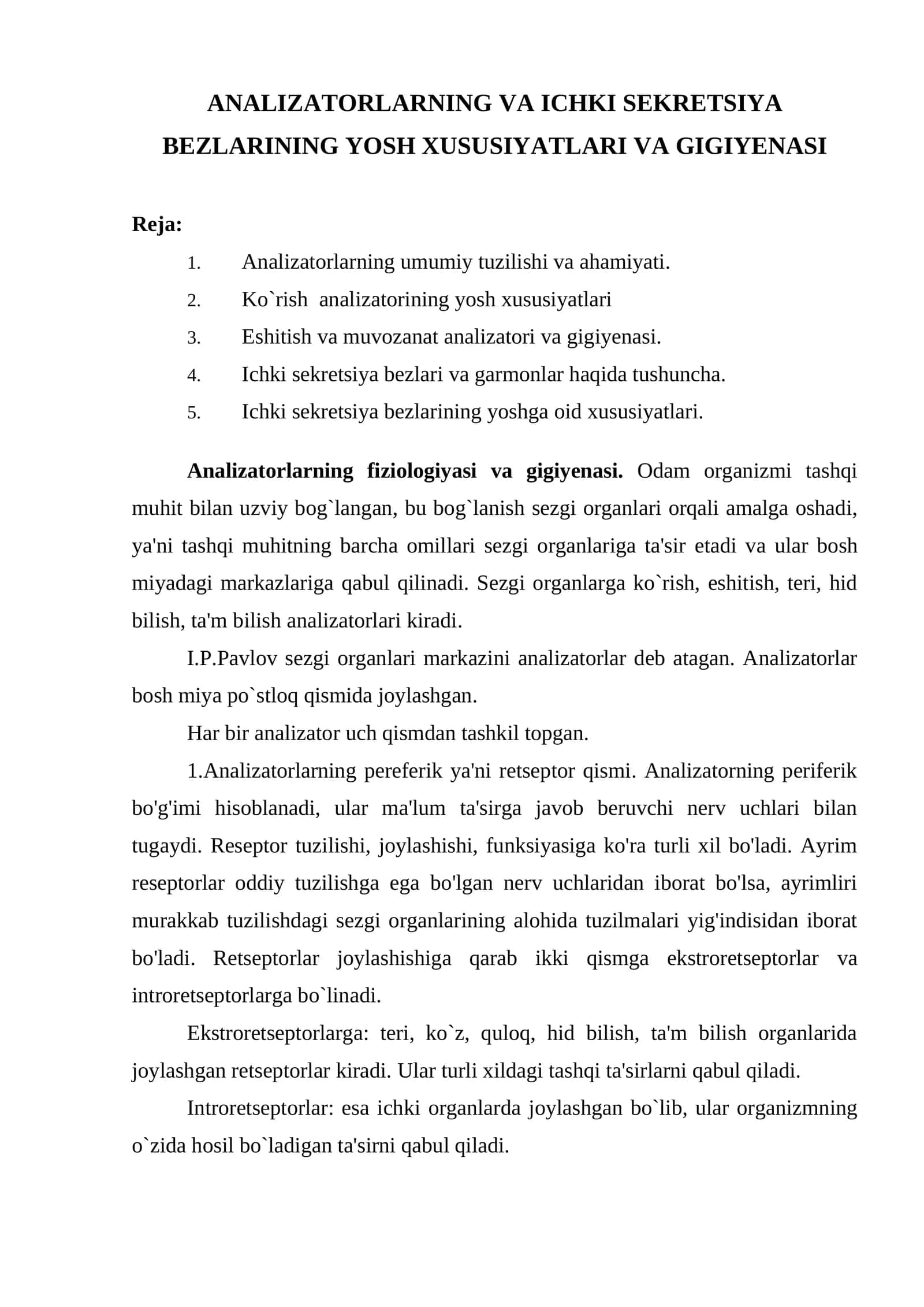 ANALIZATORLARNING VA ICHKI SEKRETSIYA BEZLARINING YOSH XUSUSIYATLARI VA GIGIYENASI