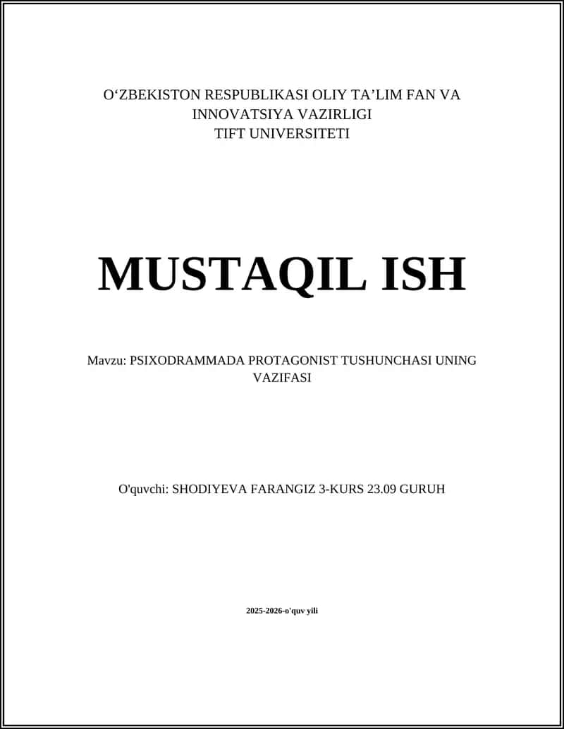 PSIXODRAMMADA PROTAGONIST TUSHUNCHASI UNING VAZIFASI
