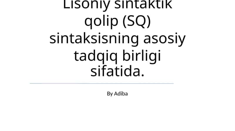 Lisoniy sintaktik qolip (SQ)