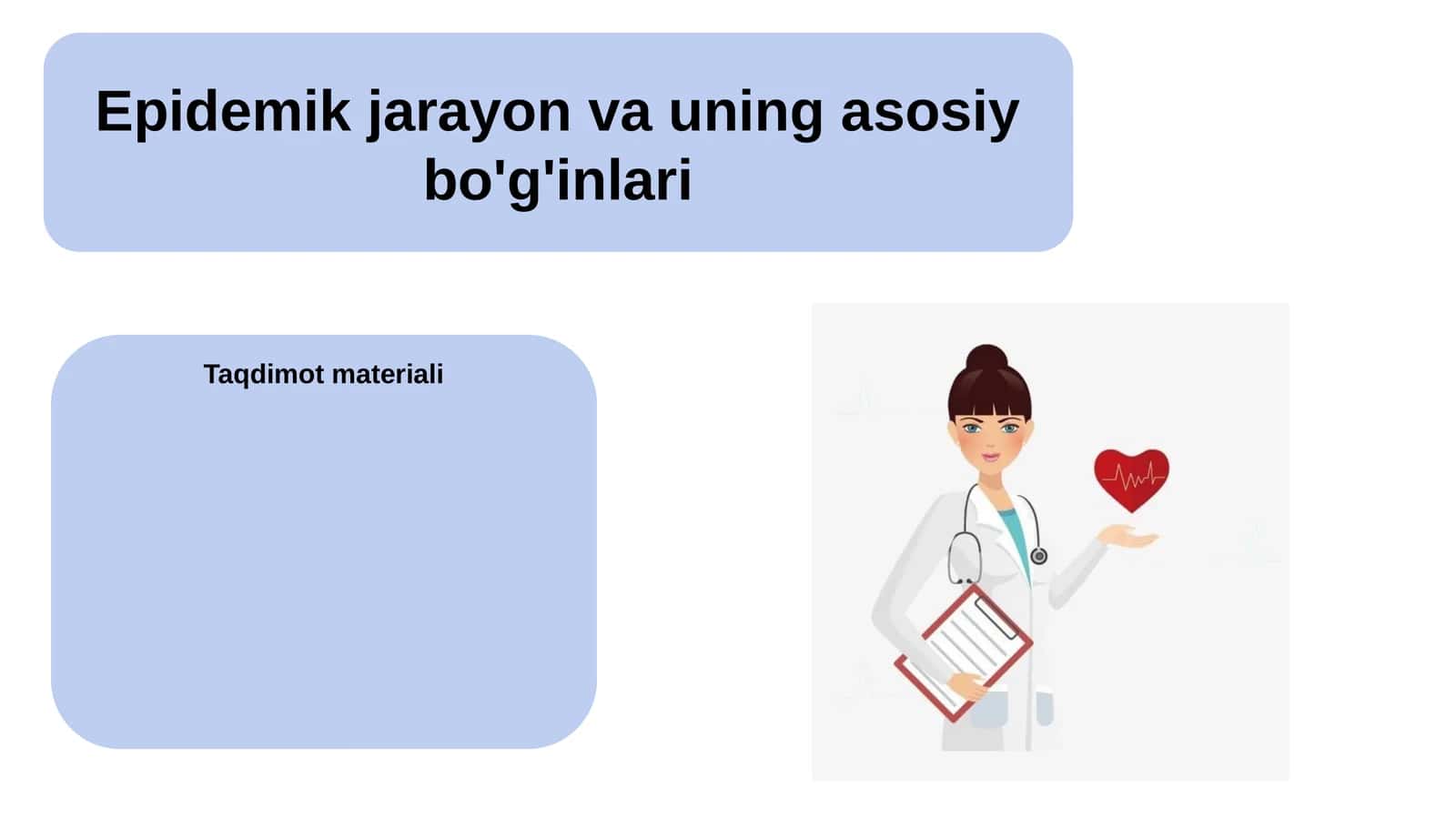 Epidemik jarayon va uning asosiy bo'g'inlari