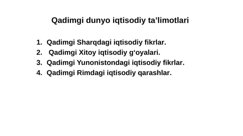 Qadimgi dunyo iqtisodiy ta’limotlari