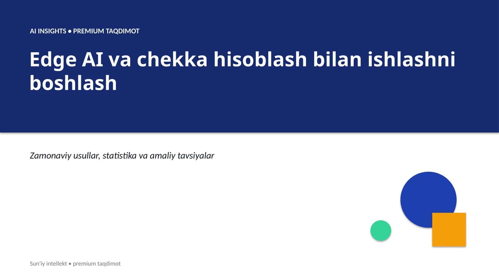 AI INSIGHTS • PREMIUM TAQDIMOT