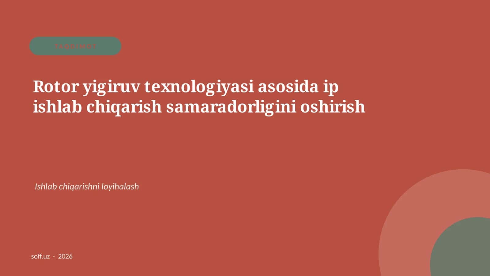 Rotor yigiruv texnologiyasi