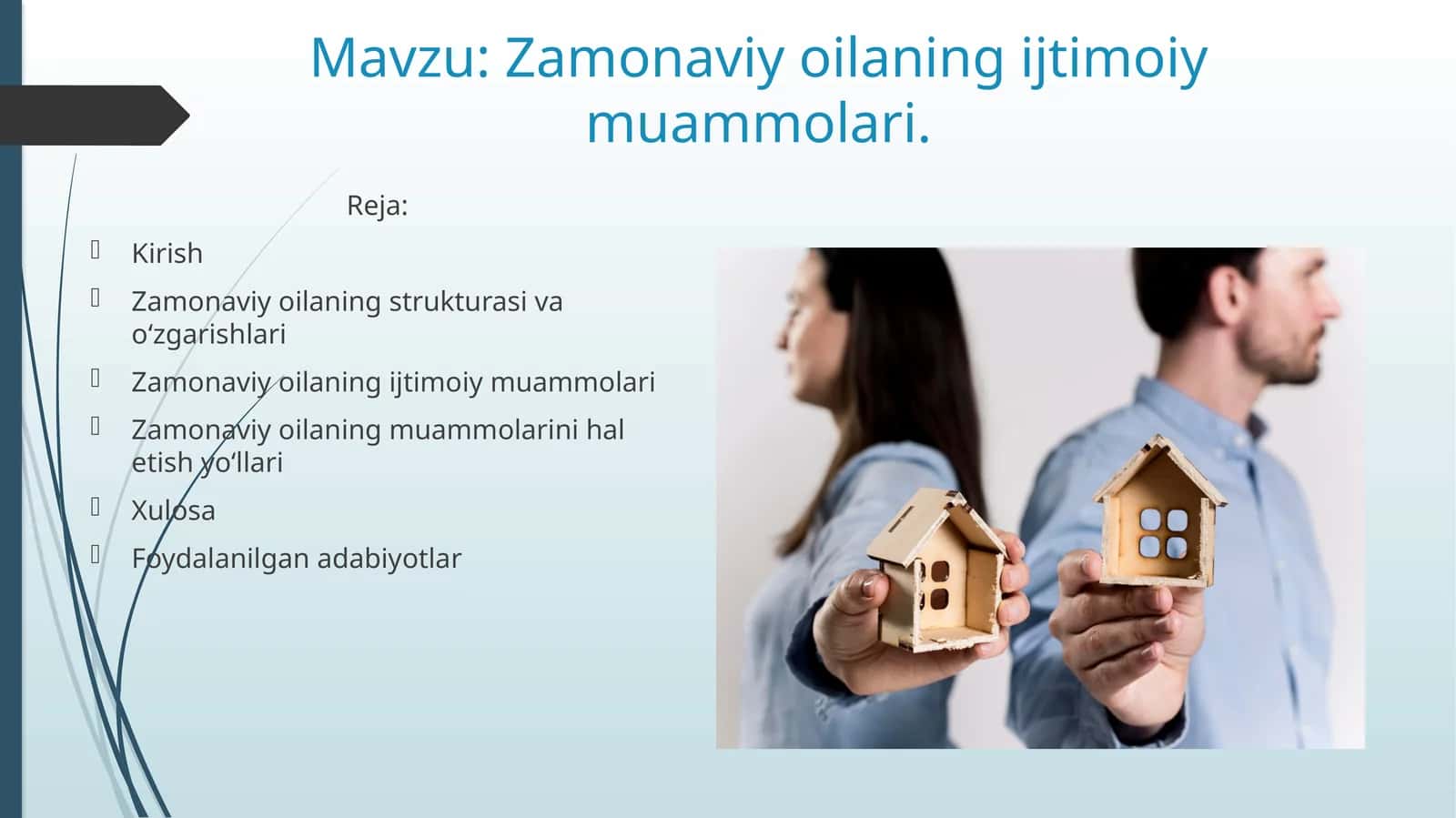 Zamonaviy oilaning ijtimoiy muammolari