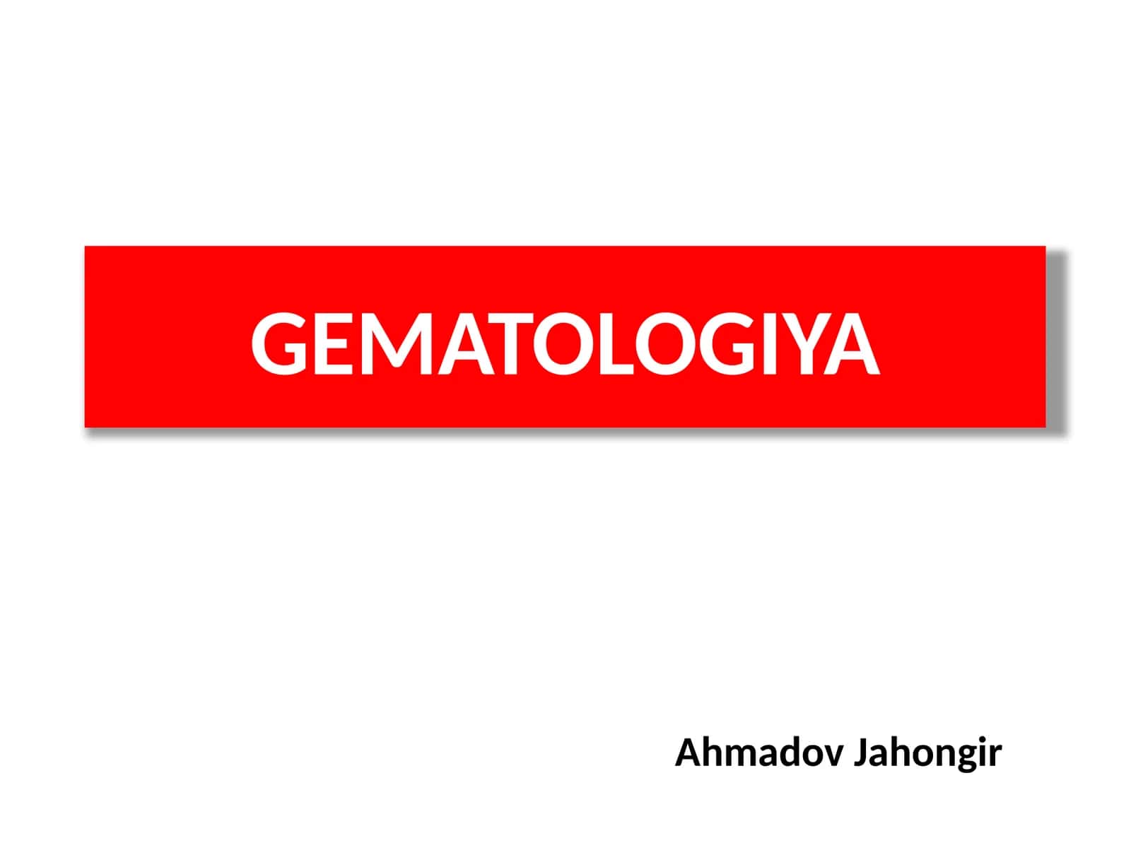 GEMATOLOGIYA