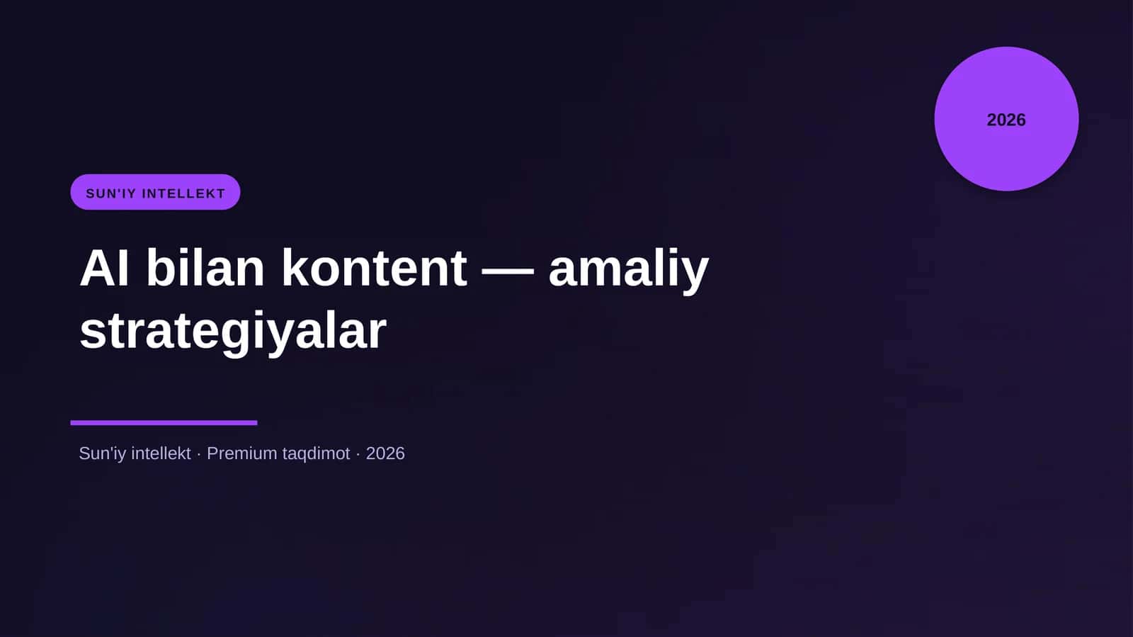 AI bilan kontent — amaliy strategiyalar