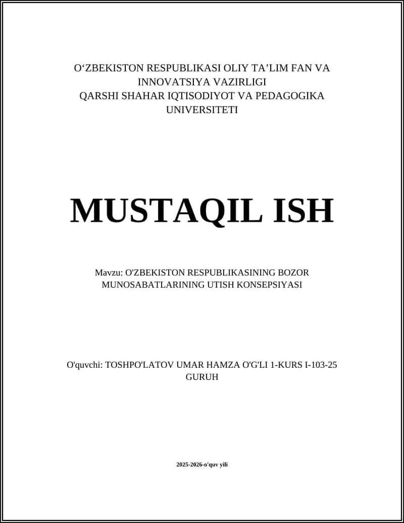 O'ZBEKISTON RESPUBLIKASINING BOZOR MUNOSABATLARINING UTISH KONSEPSIYASI