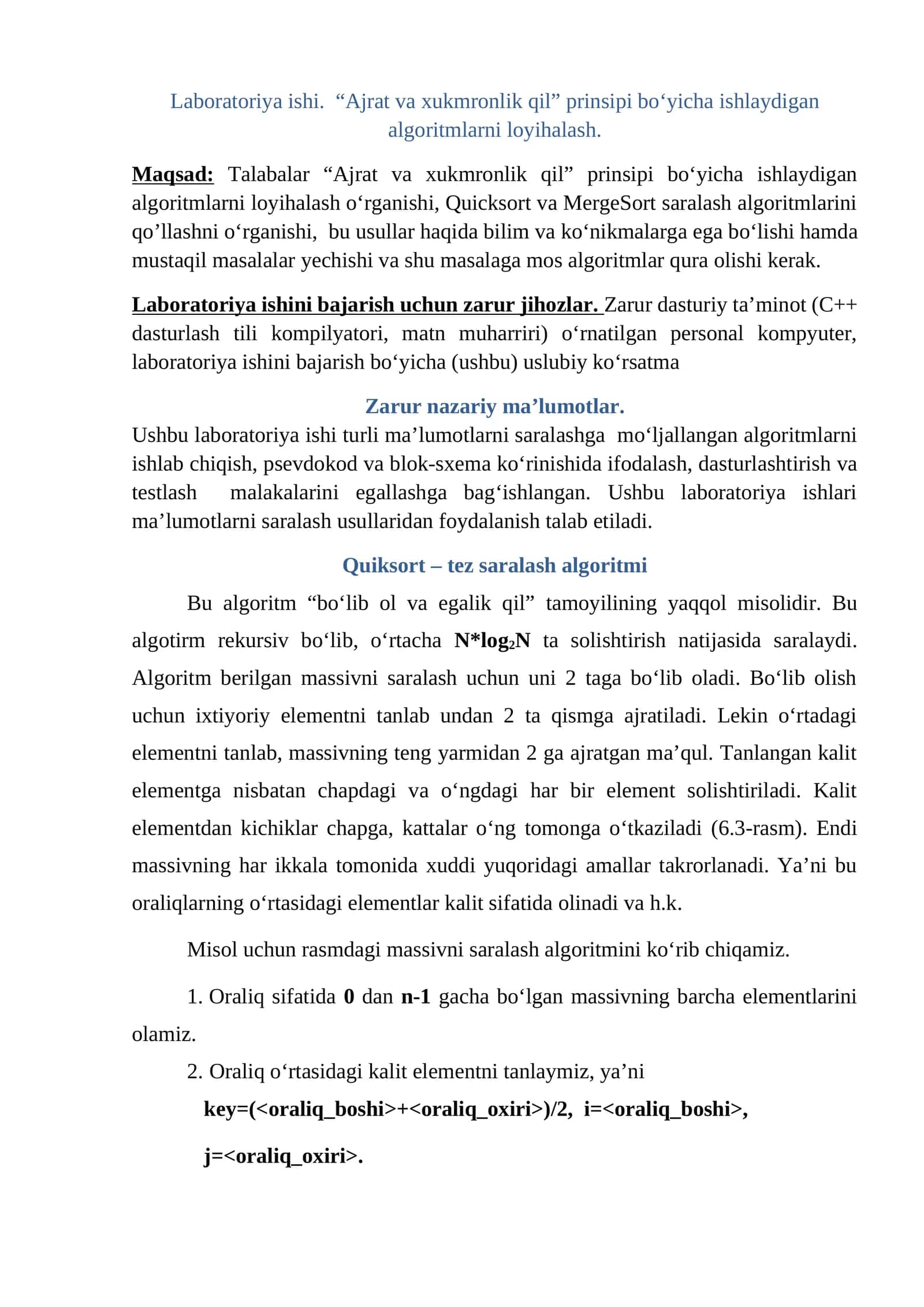 “Ajrat va xukmronlik qil” prinsipi bo‘yicha ishlaydigan algoritmlarni loyihalash. (C++ dasturi)