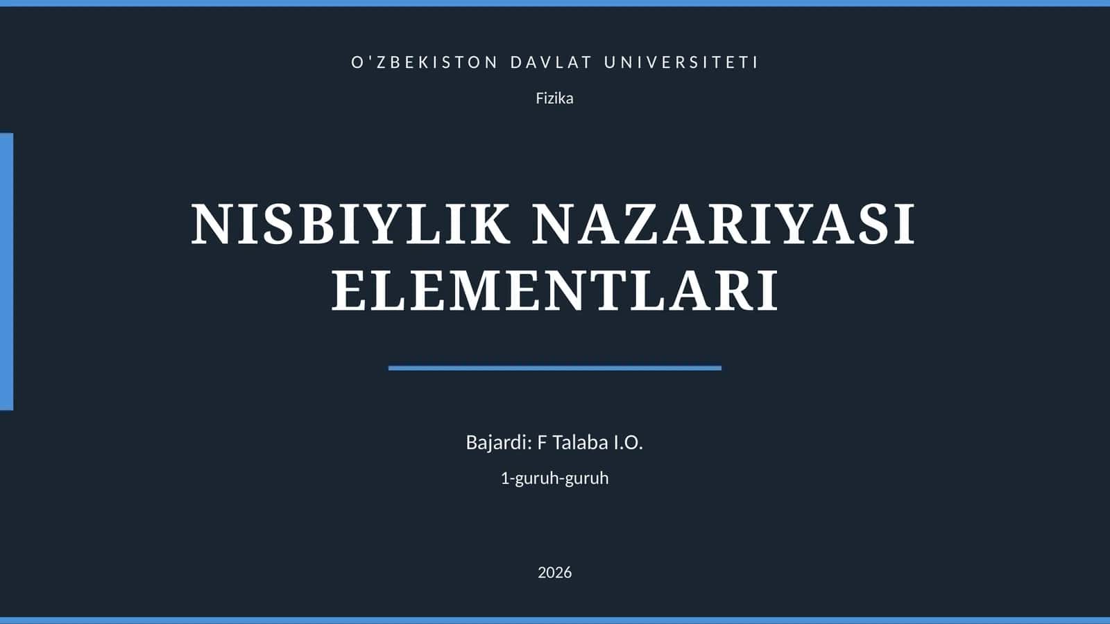 NISBIYLIK NAZARIYASI ELEMENTLARI