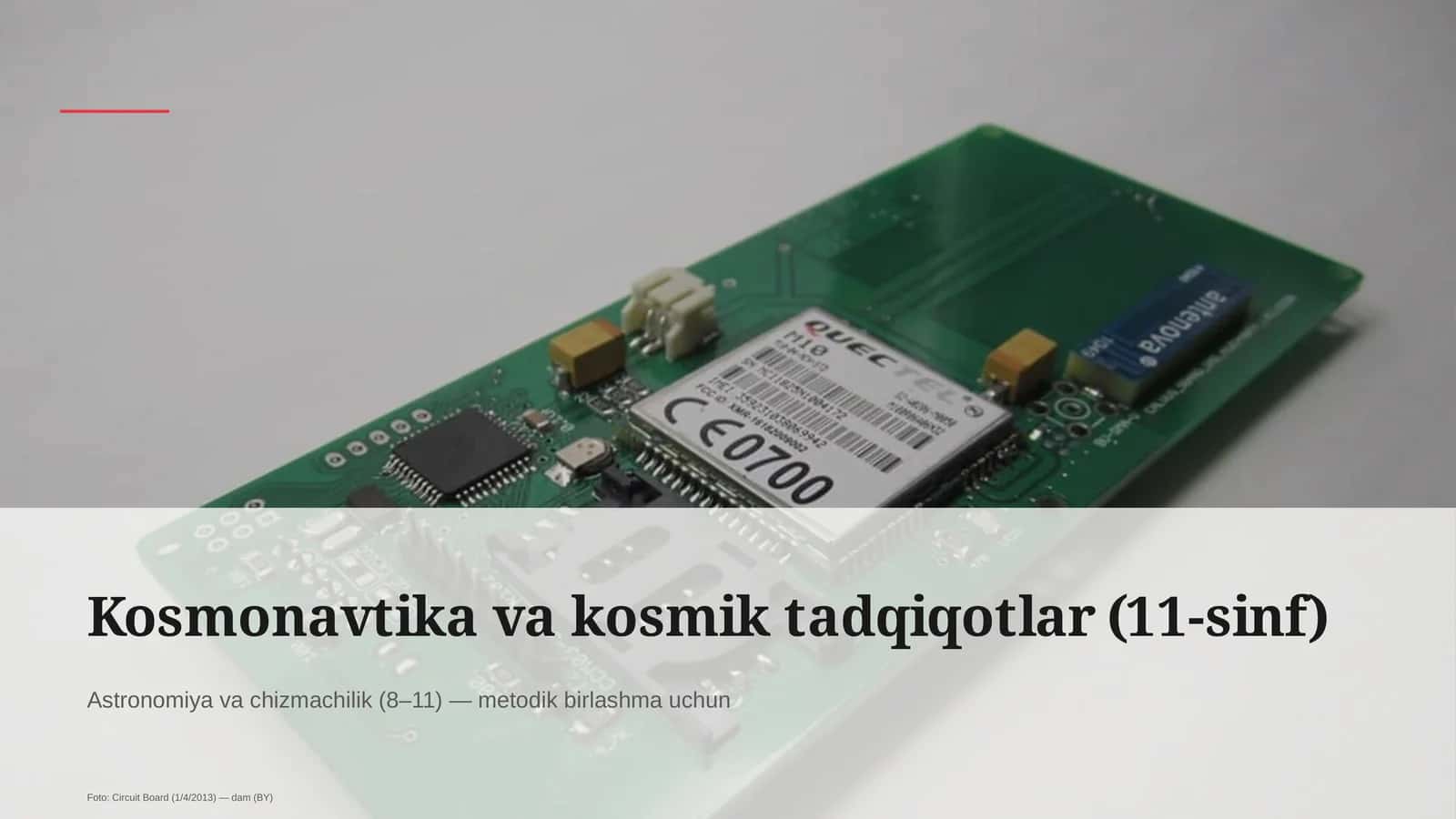 Kosmonavtika va kosmik tadqiqotlar (11-sinf)