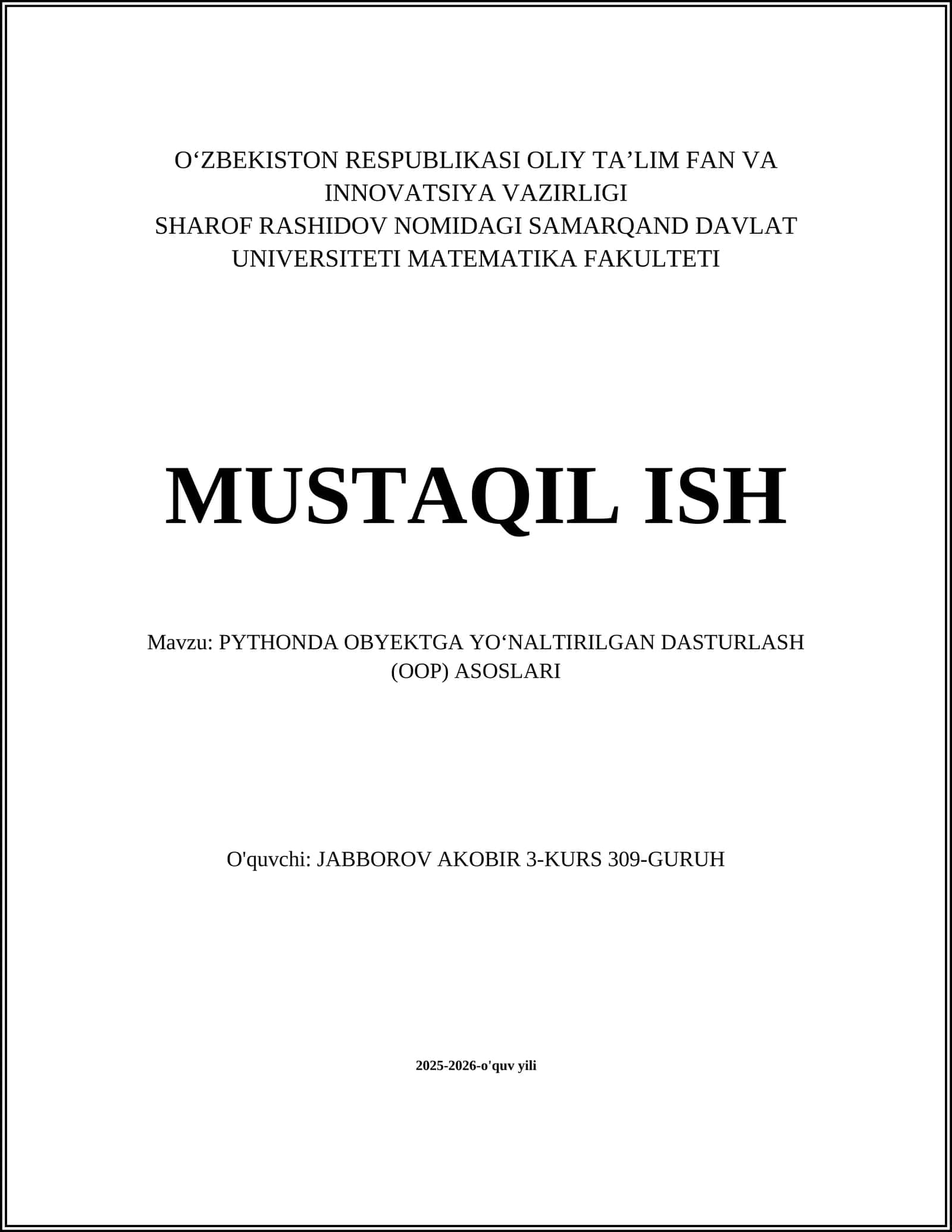 PYTHONDA OBYEKTGA YO‘NALTIRILGAN DASTURLASH (OOP) ASOSLARI