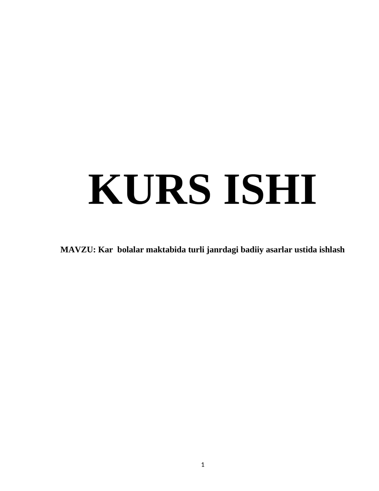 Kar bolalar maktabida turli janrdagi badiiy asarlar ustida ishlash