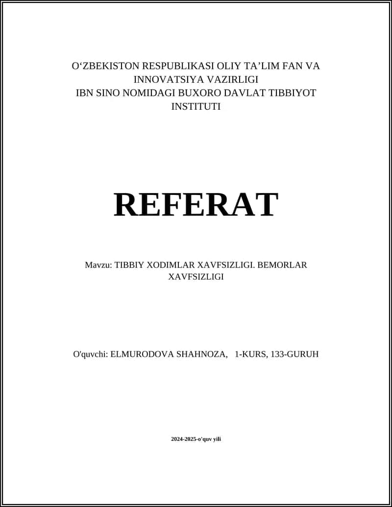 TIBBIY XODIMLAR XAVFSIZLIGI. BEMORLAR XAVFSIZLIGI