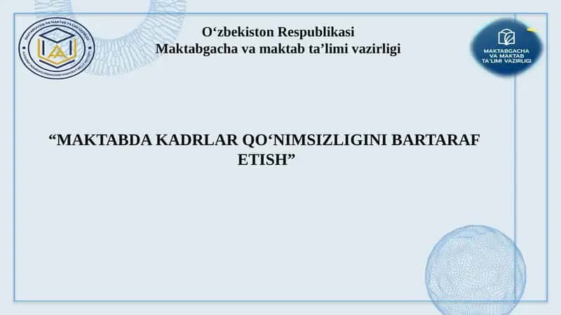 Kadrlar qo‘nimsizligini bartaraf etish