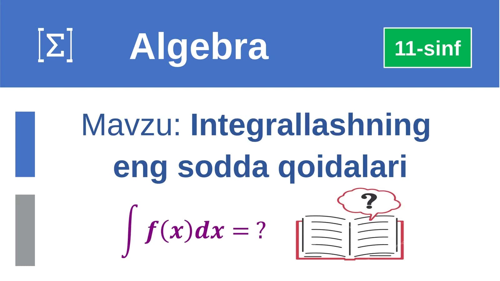 Integrallashning eng sodda qoidalari