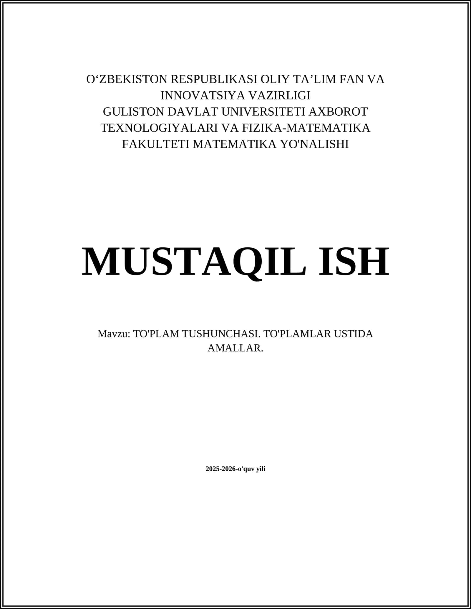 TO'PLAM TUSHUNCHASI. TO'PLAMLAR USTIDA AMALLAR