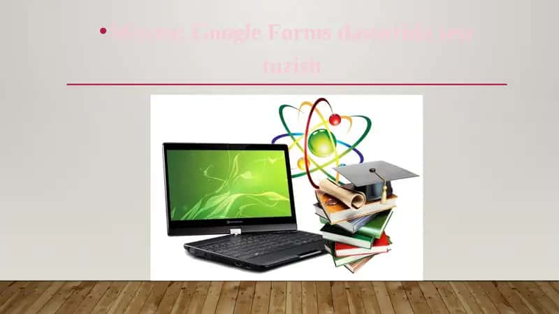 Google formsda test tuzish