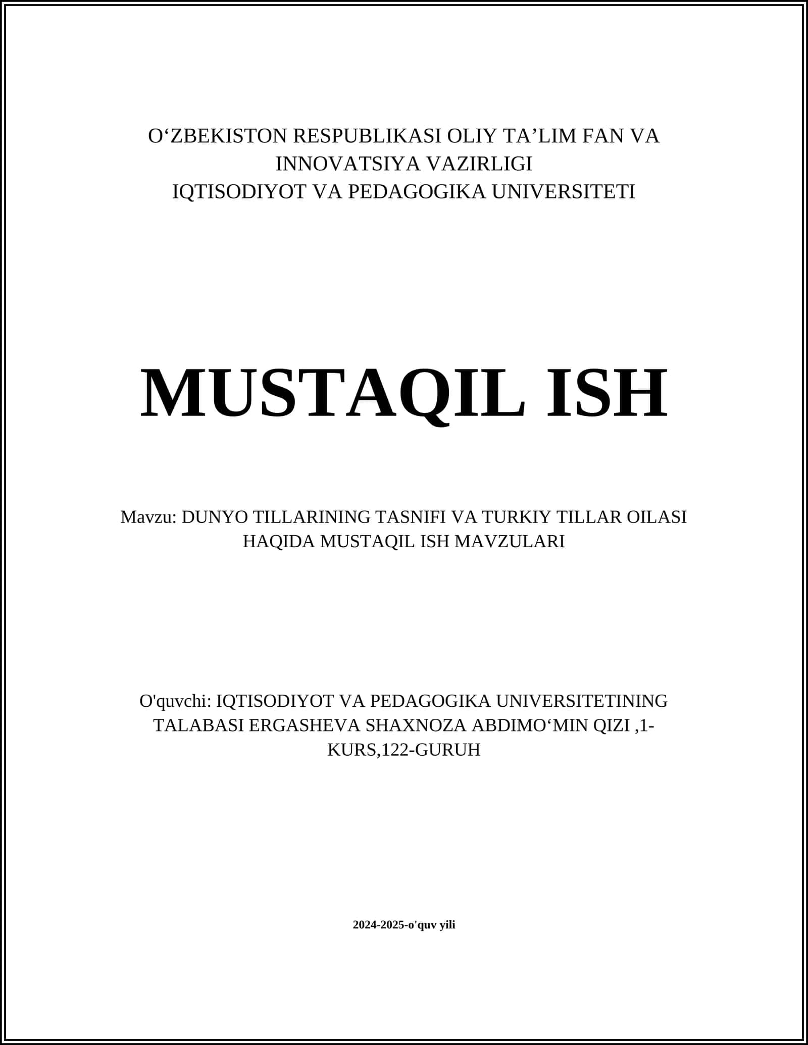 DUNYO TILLARINING TASNIFI VA TURKIY TILLAR OILASI HAQIDA MUSTAQIL ISH MAVZULARI
